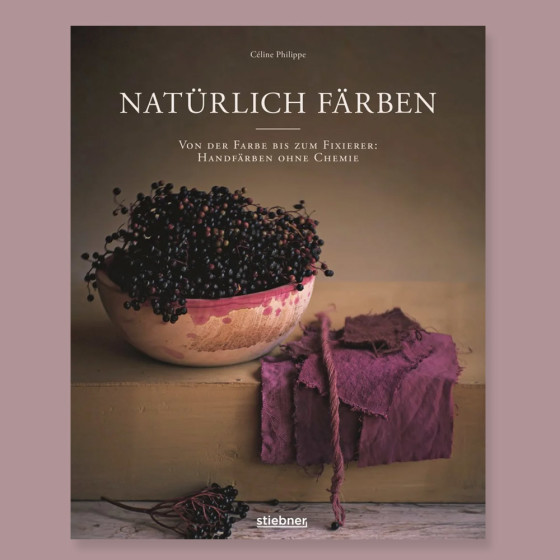 Natürlich färben | Céline Philippe