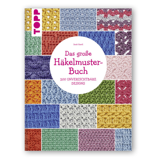 Das große Häkelmuster-Buch