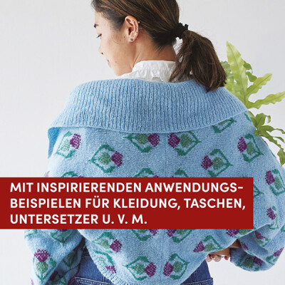 Floral Stricken. Die Mustersammlung